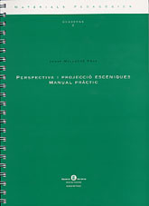 2008_Perspectiva i projecció escèniques. manual pràctic