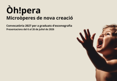Convocatòria 2027 Òh!pera per a graduats d'escenografia